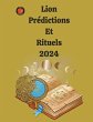 Lion Prédictions Et Rituels 2024 - Bild 1
