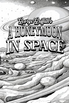 A Honeymoon in Space - Colour the Classics