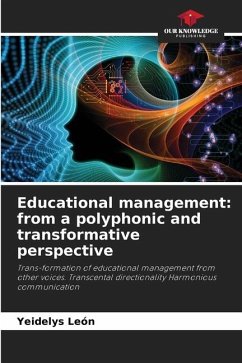 Educational management: from a polyphonic and transformative perspective - León, Yeidelys