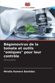 Bégomovirus de la tomate et outils &quote;omiques&quote; pour leur contrôle