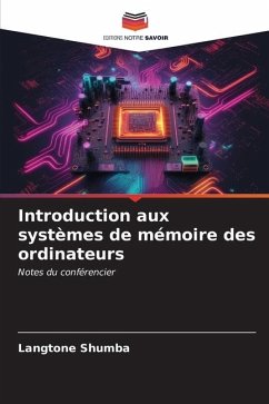 Introduction aux systèmes de mémoire des ordinateurs - Shumba, Langtone