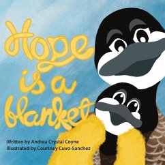 Hope Is a Blanket - Coyne, Andrea