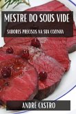 Mestre do Sous Vide Mestre do Sous Vide