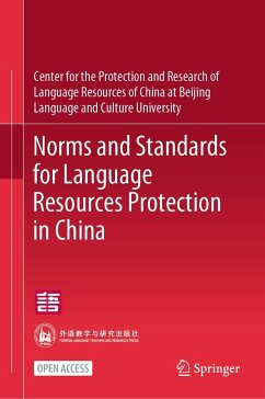 Norms and Standards for Language Resources Protection in China - CenPro Res Lang Res Chi Bei Lang cul Uni
