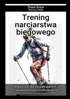 Trening narciarstwa biegowego - Entor, Them