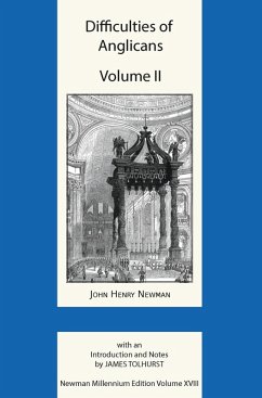 Difficulties of Anglicans Volume II - Newman, John Henry