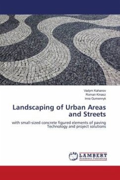 Landscaping of Urban Areas and Streets - Kahanov, Vadym;Kinasz, Roman;Gumennyk, Inna