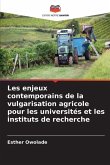 Les enjeux contemporains de la vulgarisation agricole pour les universités et les instituts de recherche