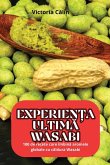 EXPERIEN¿A ULTIM¿ WASABI