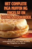 HET COMPLETE MGA MUFFIN NG ENGELSE EN SCONES KOOKBOEK