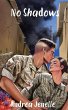 No Shadows - Bild 1