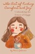 The Art of Finding Comfort and Joy - Bild 1