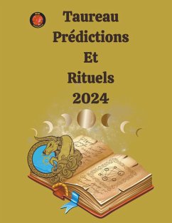 Taureau Prédictions Et Rituels 2024 - Rubi, Alina A; Rubi, Angeline