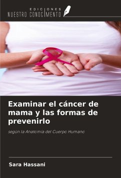 Cover Examinar el cáncer de mama y las formas de prevenirlo