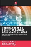 CONCISA SOBRE OS PRINCÍPIOS BÁSICOS DOS ENSAIOS CLÍNICOS