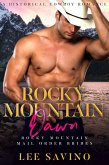 Rocky Mountain Dawn (Rocky Mountain Mail Order Brides, #1) (eBook, ePUB)