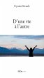 D'une vie à l'autre (eBook, ePUB) - Bild 1