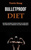 Bulletproof Diet