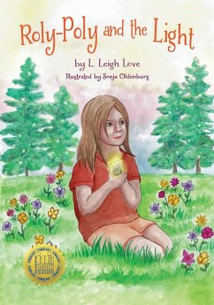 Roly-Poly and the Light - Love, L. Leigh