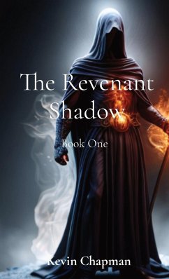 The Revenant Shadow - Chapman, Kevin M.