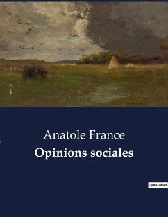 Opinions sociales - France, Anatole