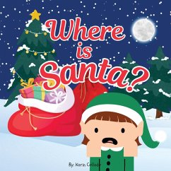 WHERE IS SANTA? - Collado, Karin