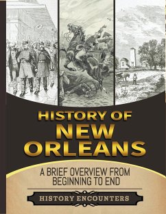 Battle of New Orleans - Encounters, History