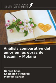 Cover Análisis comparativo del amor en las obras de Nezami y Molana