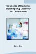 The Science of Medicines Exploring Drug... - Bild 1