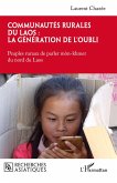 Communautés rurales du Laos : la génération de l'oubli