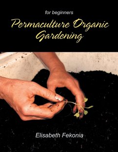 Permaculture Organic Gardening - Fekonia, Elisabeth