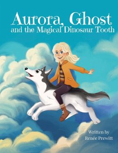 Cover Aurora, Ghost, and The Magical Dinosaur Tooth