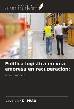 Cover Política logística en una empresa en recuperación: