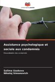 Assistance psychologique et sociale aux condamnés