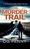 The Murder Trail The Murder Trail