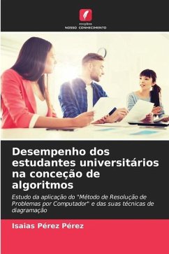 Desempenho dos estudantes universitários na conceção de algoritmos - Pérez Pérez, Isaias