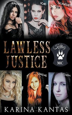 Lawless Justice - Kantas, Karina