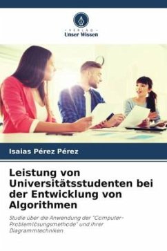 Leistung von Universitätsstudenten bei der Entwicklung von Algorithmen - Pérez Pérez, Isaias