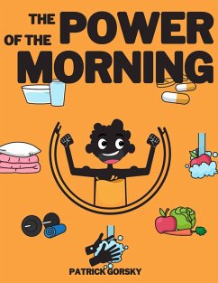 The Power of the Morning (eBook, ePUB) - Gorsky, Patrick