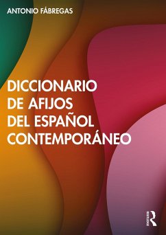 Cover Diccionario de afijos del español contemporáneo (eBook, ePUB)