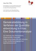 Demokratiebildung in Verfahren der Qualitätsentwicklung in Kitas: Eine Dokumentenanalyse (eBook, PDF)