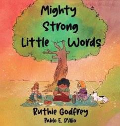 Mighty Strong Little Words - Godfrey, Ruthie