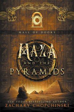 Maza and The Pyramids - Chopchinski, Zachary