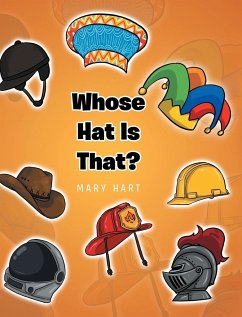 Whose Hat is That? - Hart, Mary