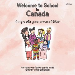 Welcome to School in Canada (Punjabi) - Unger, Meg; Dulay, Andrea