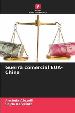 Guerra comercial EUA-China - Afezolli, Anxhela;Kërçishta, Sajda