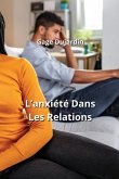 L'anxiété Dans Les Relations