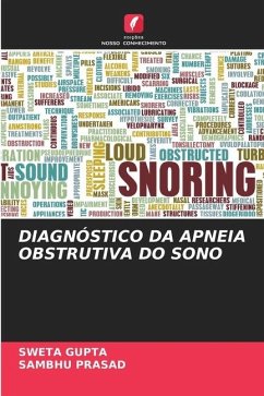 DIAGNÓSTICO DA APNEIA OBSTRUTIVA DO SONO - Gupta, Sweta;PRASAD, SAMBHU