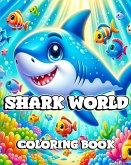 Shark World Coloring Book