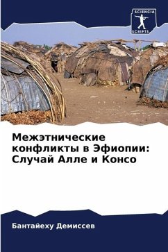 Mezhätnicheskie konflikty w Jefiopii: Sluchaj Alle i Konso - Demissew, Bantajehu